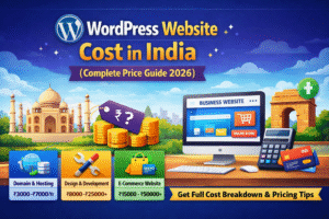 WordPress Website Cost in India (Complete Price Guide 2026)